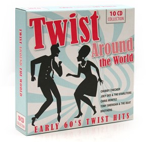 V.A. - Twist Around The World : Early 60's Twist Hits